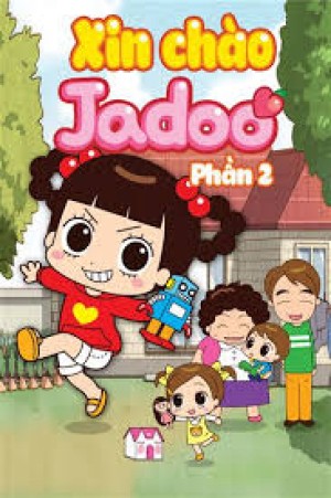 Xin Chào Jadoo (Phần 2)